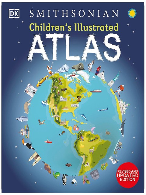 Children's Illustrated Atlas: Revised and Updated Edition