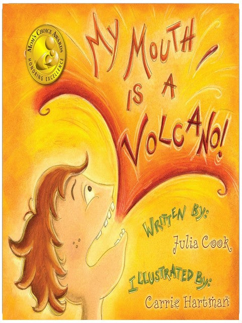 My Mouth Is a Volcano: A Picture Book About Interrupting