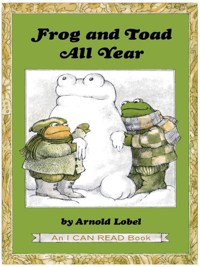 Frog and Toad All Year: A Beloved Early Reader About Friendship in Winter, Spring, Summer, and Fall Seasons (I Can Read Level 2)