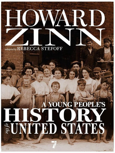 A Young People's History of the United States (For Young People Series)