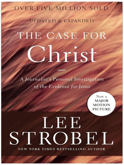 The Case for Christ: A Journalist's Personal Investigation of the Evidence for Jesus (Case for ... Series)