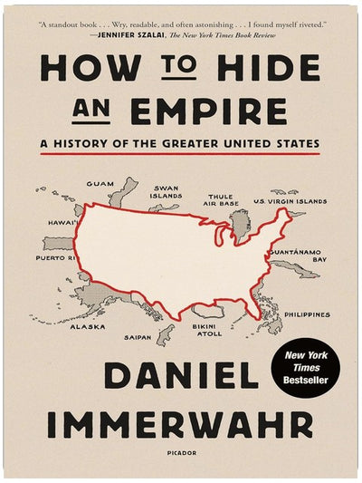 Comment cacher un empire : Une histoire des États-Unis élargis