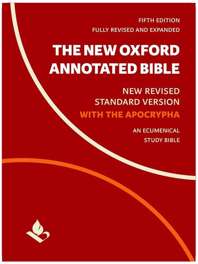 The New Oxford Annotated Bible with Apocrypha: New Revised Standard Version
