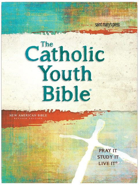 The Catholic Youth Bible, 4th Edition: New American Bible Revised Edition (NABRE)