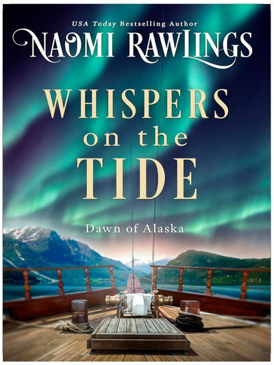 Whispers on the Tide (Dawn of Alaska Book 2)