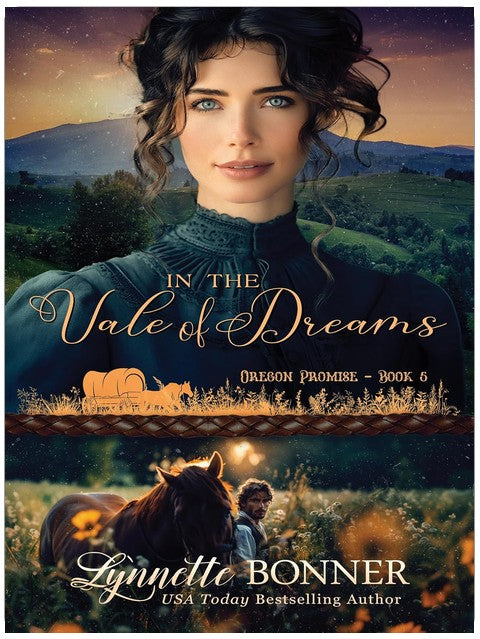 In the Vale of Dreams (Oregon Promise Book 5)