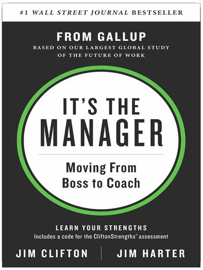 It's the Manager: Moving From Boss to Coach