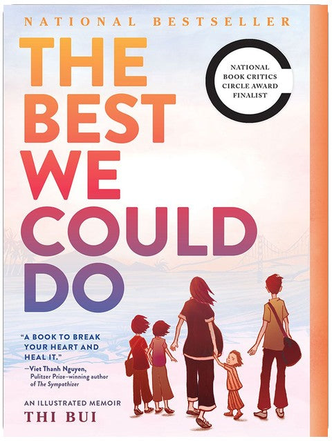 The Best We Could Do: An Illustrated Memoir
