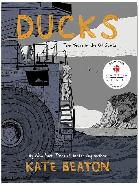 Ducks: Two Years in the Oil Sands
