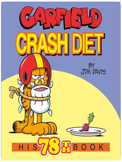 Garfield Crash Diet: His 78th Book