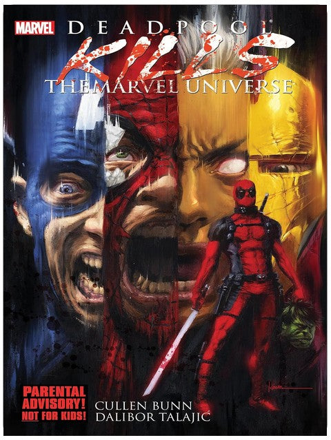 Deadpool Kills the Marvel Universe