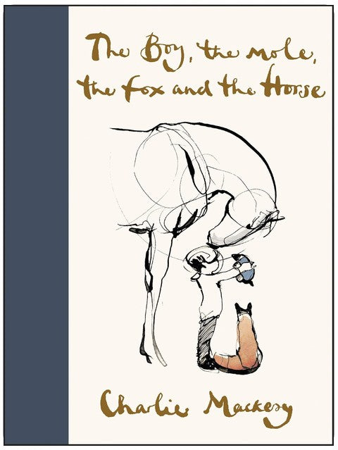 The Boy, the Mole, the Fox and the Horse: .