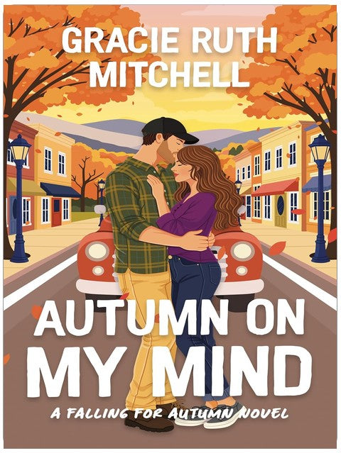 Autumn on My Mind: a cozy fall romance