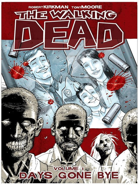 The Walking Dead Vol. 1: Days Gone Bye