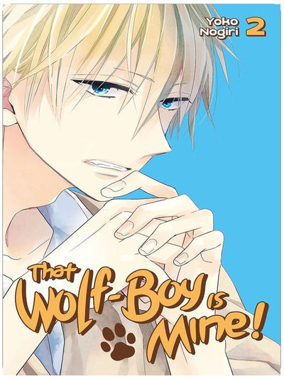 That Wolf-Boy is Mine! Vol. 2
