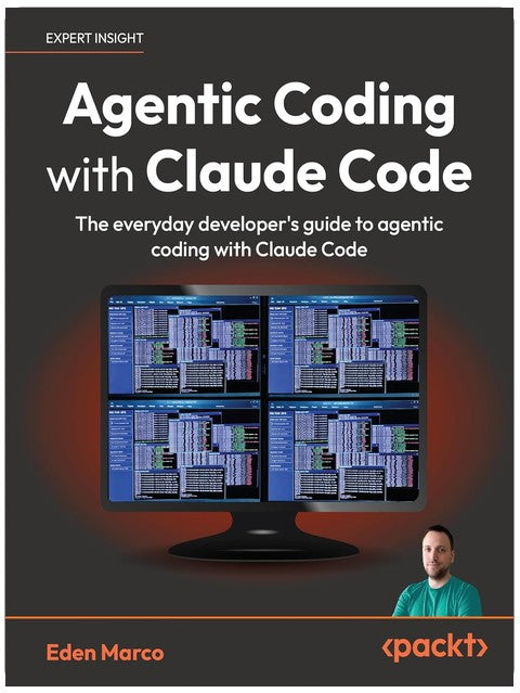 Agentic Coding with Claude Code: The everyday developer's guide to agentic coding with Claude Code