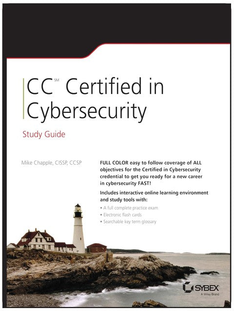 CC Certified in Cybersecurity Study Guide (Sybex Study Guide)