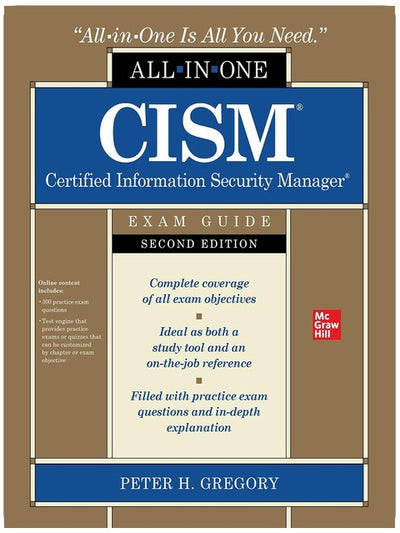 CISM Certified Information Security Manager All-in-One Exam Guide, Second Edition