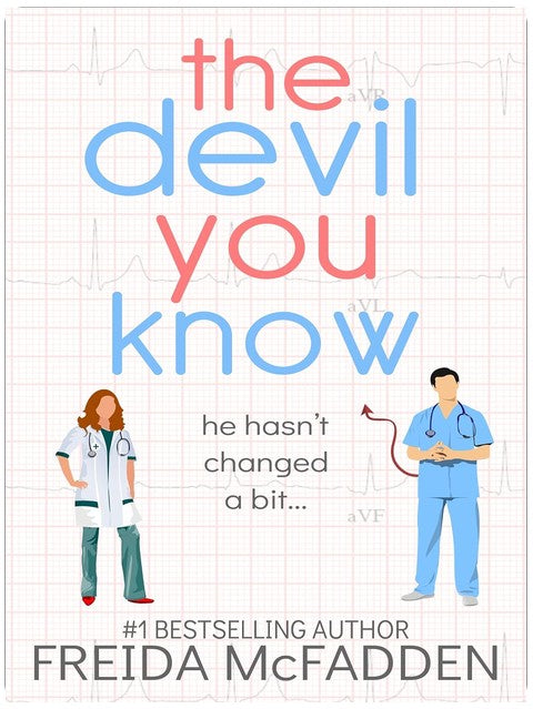 The Devil You Know (Dr. Jane McGill Book 2)