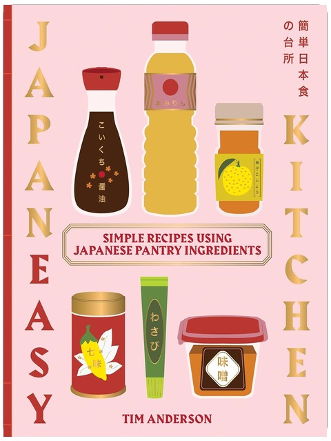 JapanEasy Kitchen: Simple Recipes Using Japanese Pantry Ingredients
