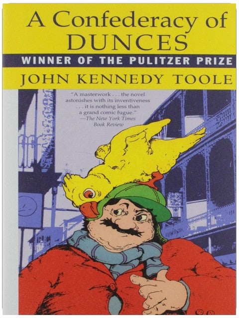A Confederacy of Dunces