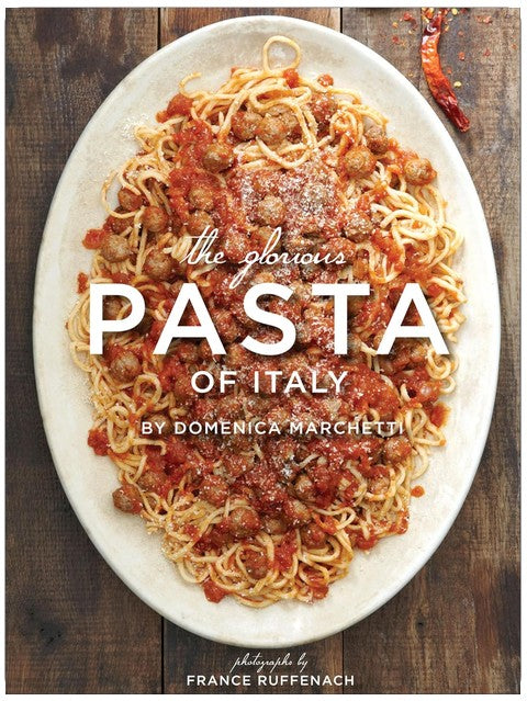 The Glorious Pasta of Italy