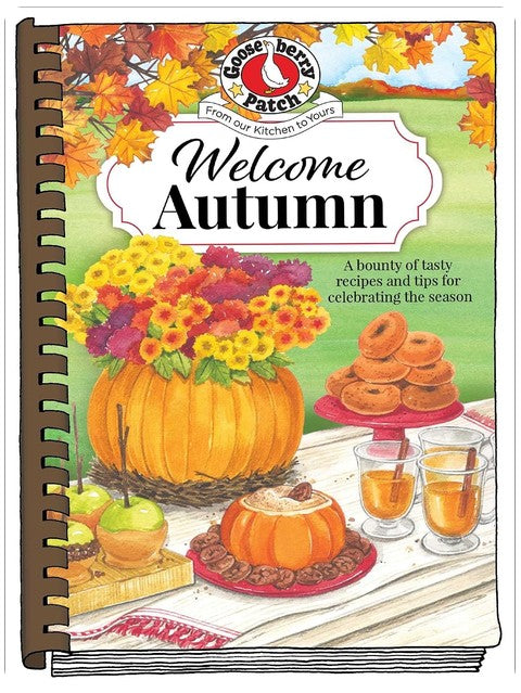Welcome Autumn (Seasonal Cookbook Collection)