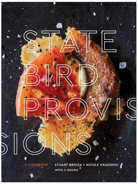 State Bird Provisions: A Cookbook