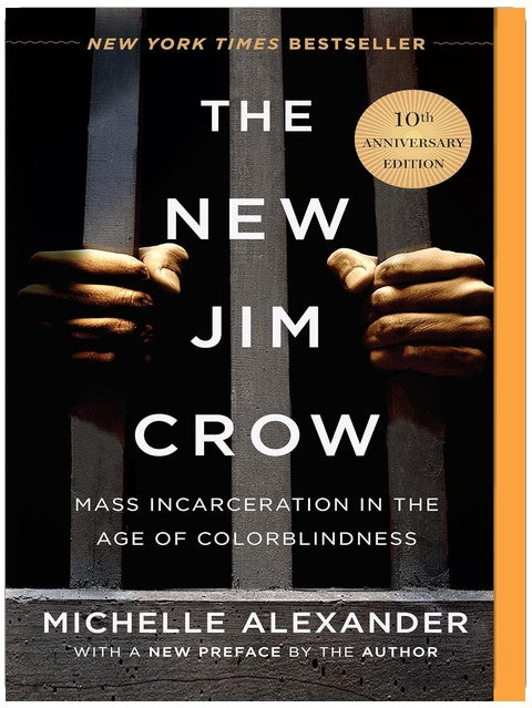The New Jim Crow: Masseninhaftierung im Zeitalter der Farbenblindheit