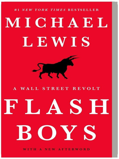 Flash Boys: A Wall Street Revolt