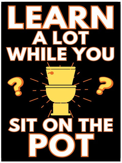 Learn A Lot While You Sit On The Pot: Funny Bathroom Trivia Book For Adults & Older Teens (Alex Smart's Bathroom Readers)