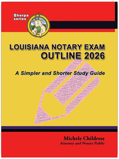 Louisiana Notary Exam Outline 2026: A Simpler and Shorter Study Guide