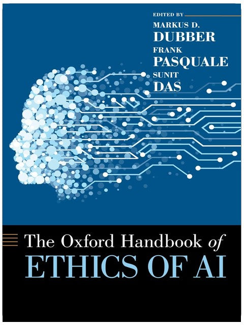 Oxford Handbook of Ethics of AI