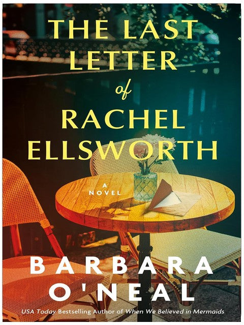 The Last Letter of Rachel Ellsworth: A Novel