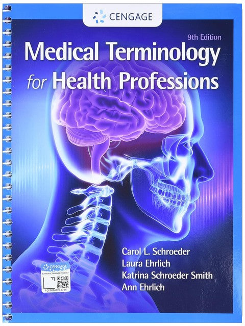 Medical Terminology for Health Professions, Spiral bound Version (MindTap Course List)