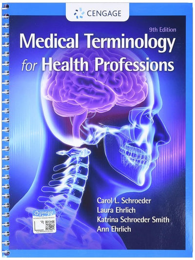 Medical Terminology for Health Professions, Spiral bound Version (MindTap Course List)