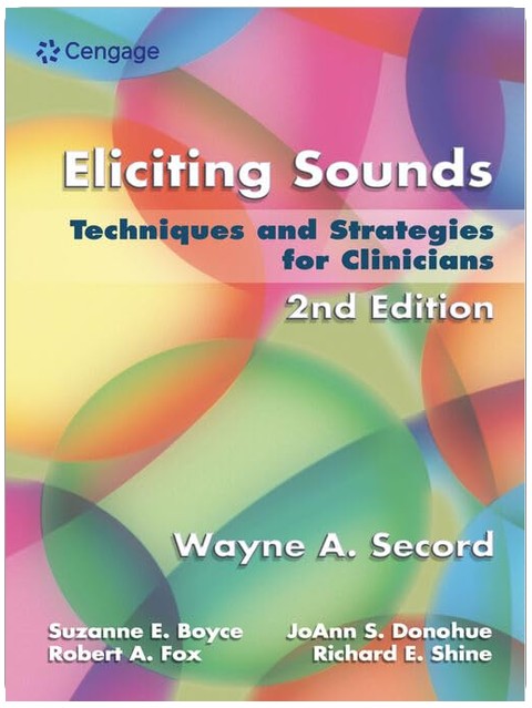 Eliciting Sounds: Techniques and Strategies for Clinicians
