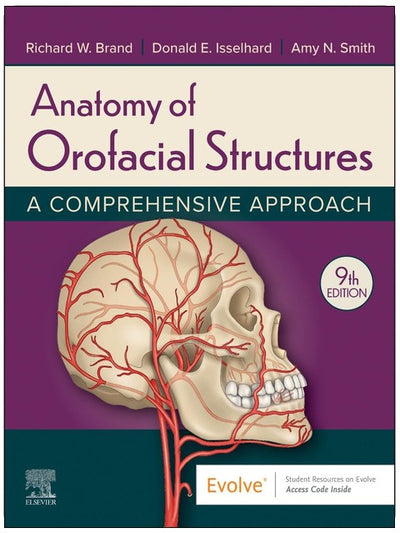 Anatomy of Orofacial Structures: A Comprehensive Approach (Evolve)