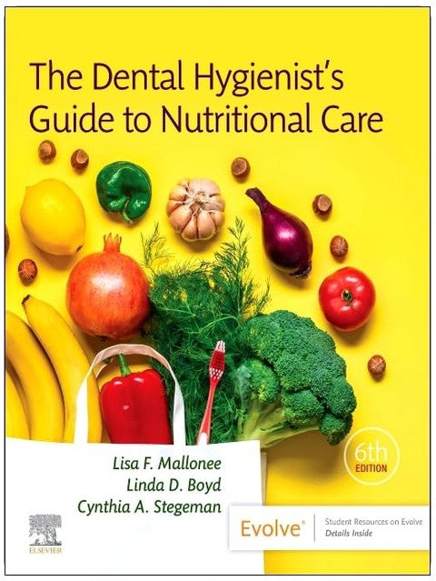 The Dental Hygienist's Guide to Nutritional Care