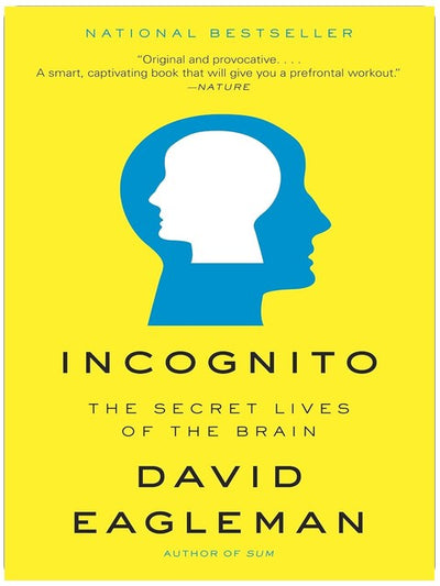 Incognito : Les vies secrètes du cerveau
